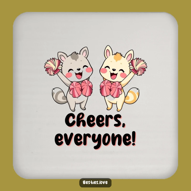 Funny Animal Friends Cheering Coaster: Protect Surfaces with Positivity