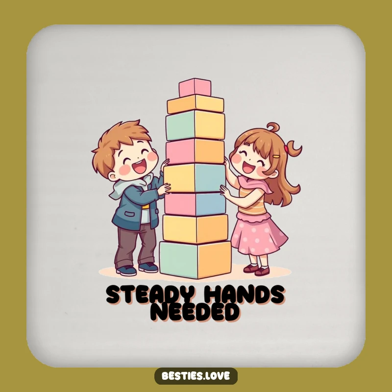 Funny Best Friends Block Tower Coaster: Protect Your Table Gift