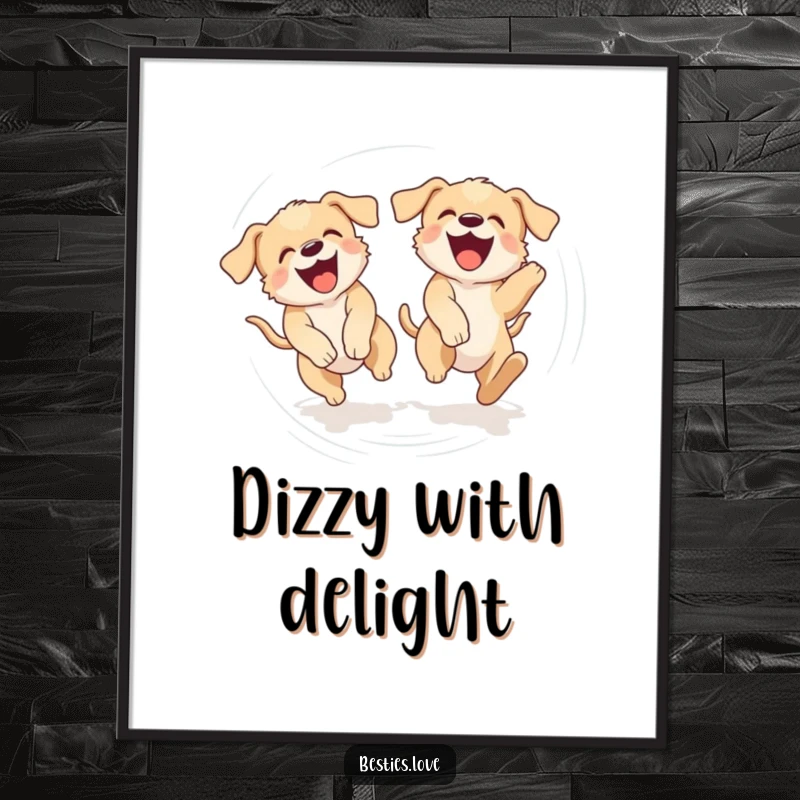 Funny poster featuring two laughing puppies chasing their tails in a dizzying circle, capturing pure puppy happiness and lighthearted fun.