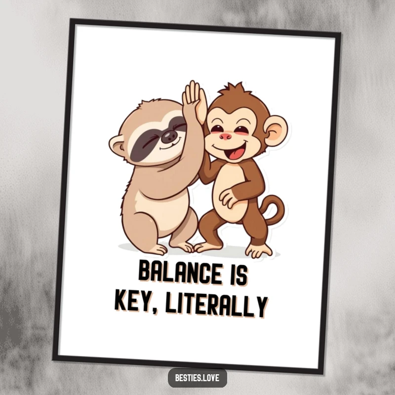 Funny Free Printable Wall Art depicting a sleepy sloth and an energetic monkey sharing a high-five.