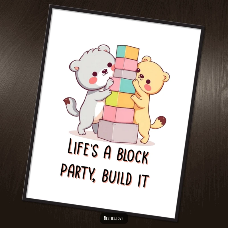 Funny Free Printable Wall Art: Two bestie animals hilariously attempting to build a precarious tower of colorful blocks, capturing a moment of fun and effort.