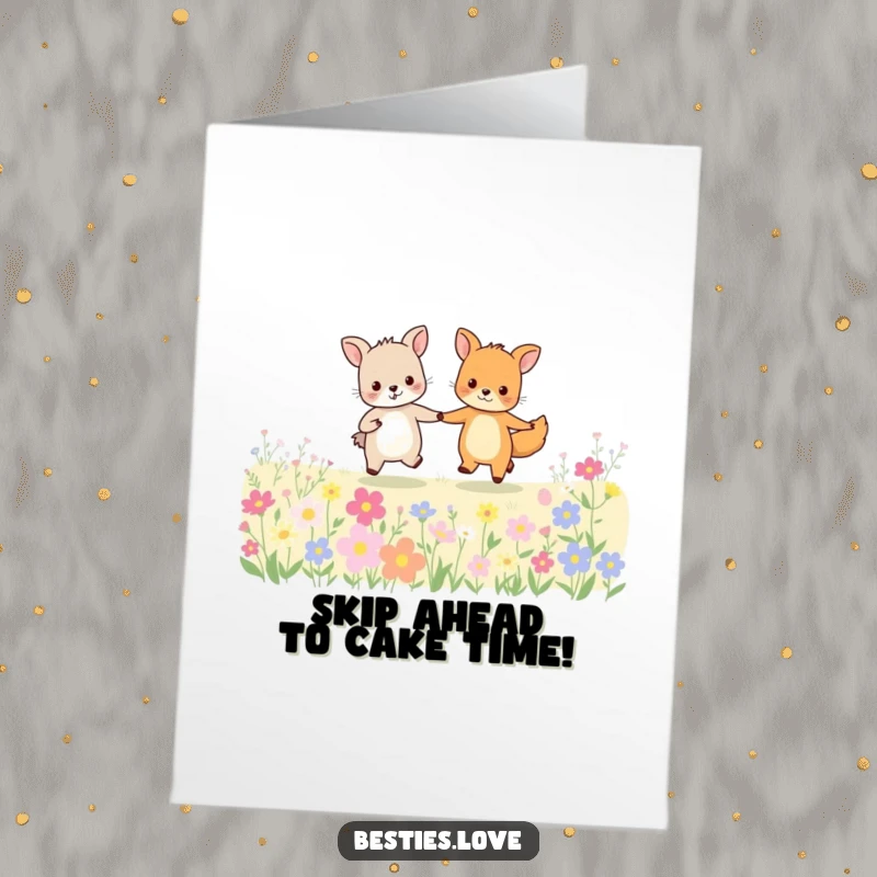 Funny free printable birthday card: Two adorable animal friends joyfully skipping hand-in-hand through a vibrant field of flowers, radiating pure happiness.