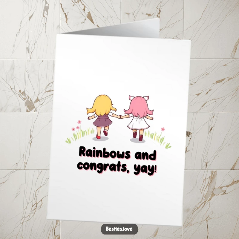 Funny Free Printable Congratulations Card: Best friends holding hands, skipping happily down a colorful, whimsical rainbow path.
