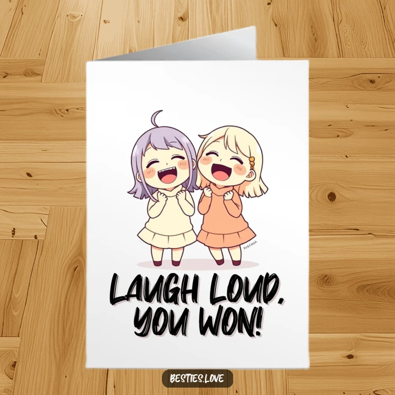 Funny Free Printable Congratulations Card of two friends laughing uncontrollably, holding their sides, celebrating a big win.