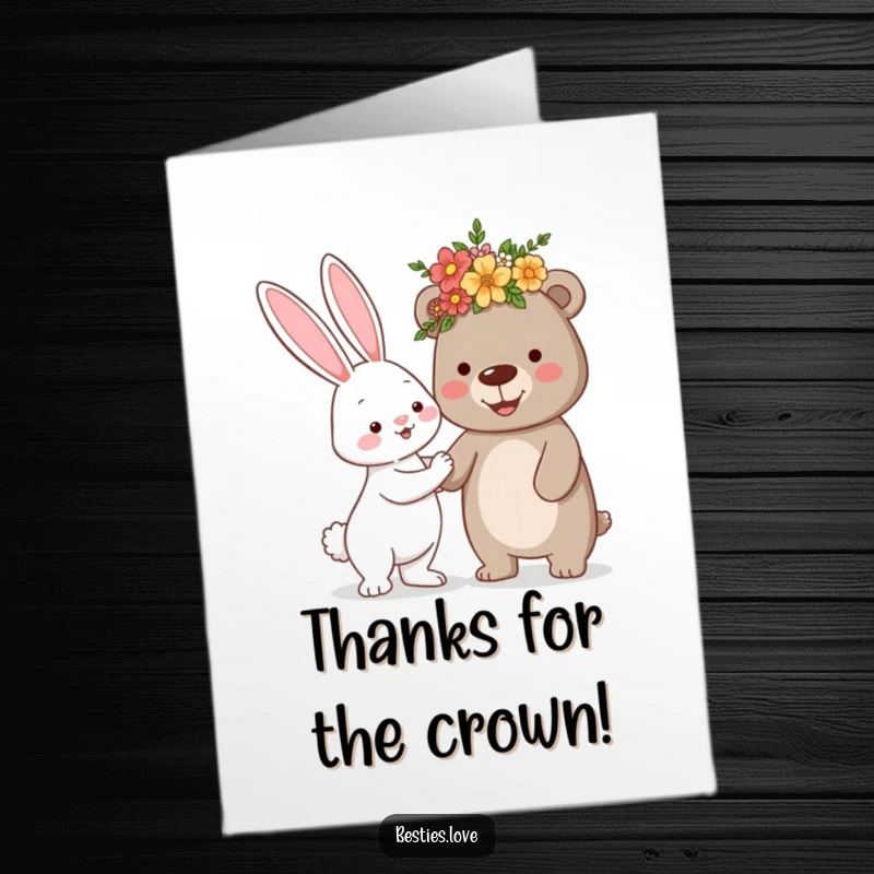 Funny Free Printable Thank You Card: A cheerful bunny giving a silly flower crown to a smiling bear, a delightful image.