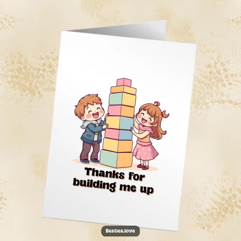 Funny Free Printable Thank You Card: Best friends joyfully building a comically unstable, towering block structure.