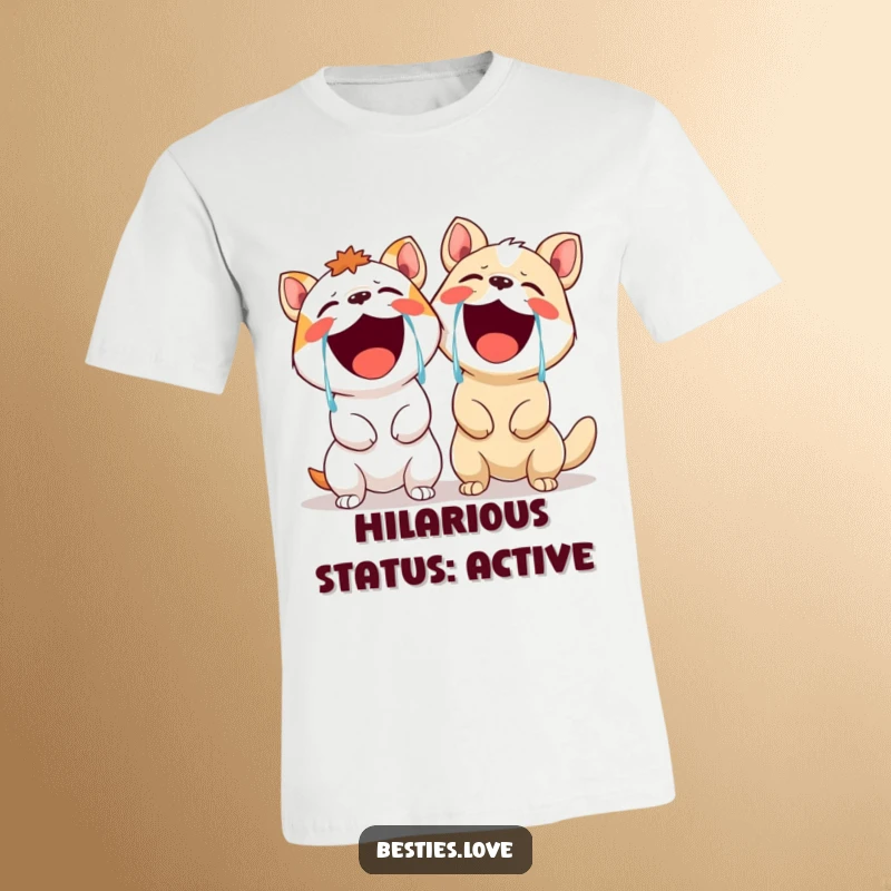 Funny t-shirt featuring two animals in hysterics, tears streaming down their faces from laughing so hard, showcasing pure joy.